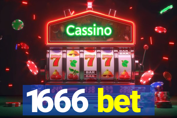 1666 bet